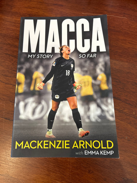 Macca: my story so far. Mackenzie Arnold. 2024.