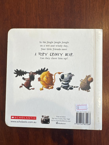 Very cranky bear. Nick Bland. 2012.