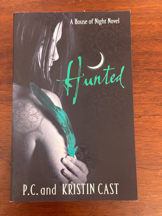 Hunted. P.C. And Kristin Cast. 2010.