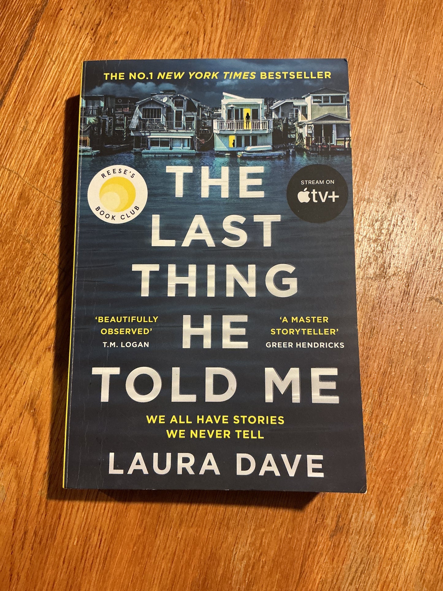 Last thing he told me. Laura Dave. 2021.