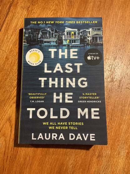 Last thing he told me. Laura Dave. 2021.