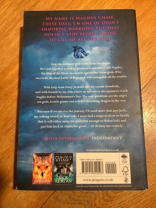Magnus Chase and the ship of the dead. Rick Riordan. 2017.