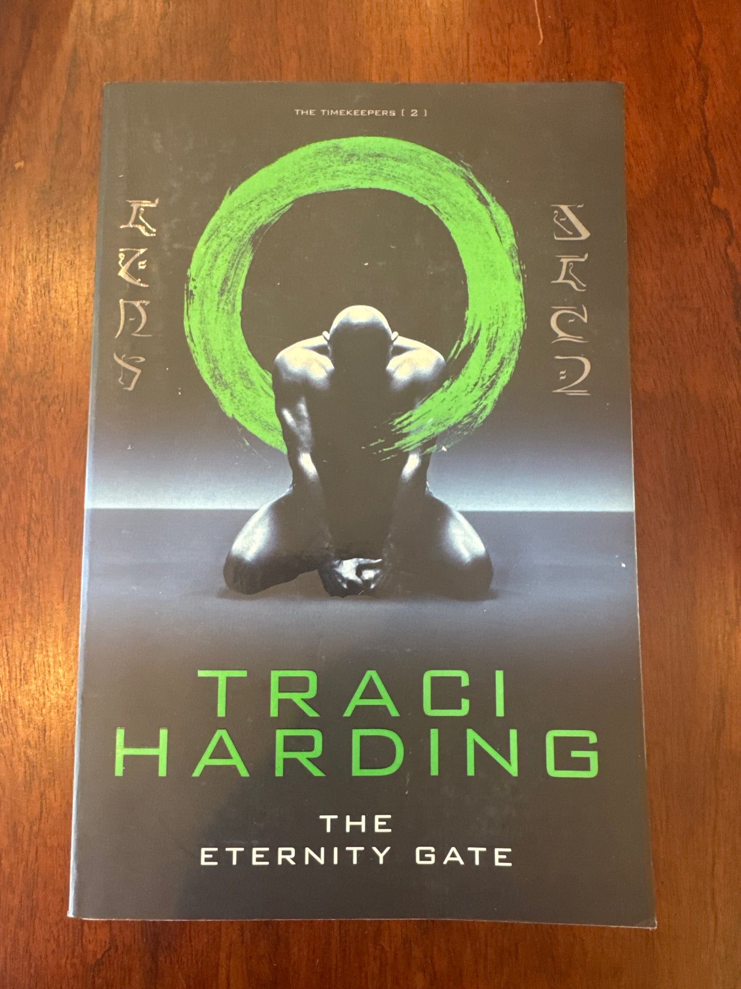 Eternity Gate. Traci Harding. 2014.