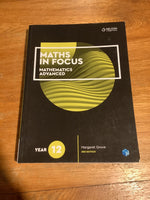 Maths in focus: mathematics advanced: year 12. Margaret Grove. 2019.