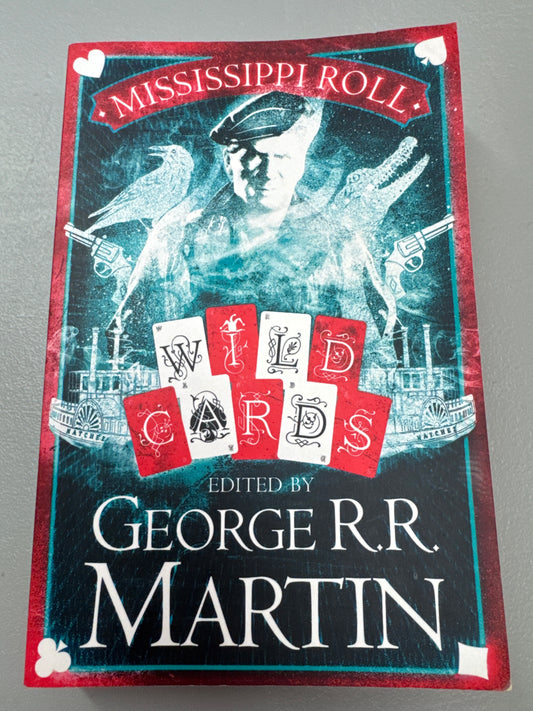 Wild Cards. Edited by George R.R. Martin. 2017.