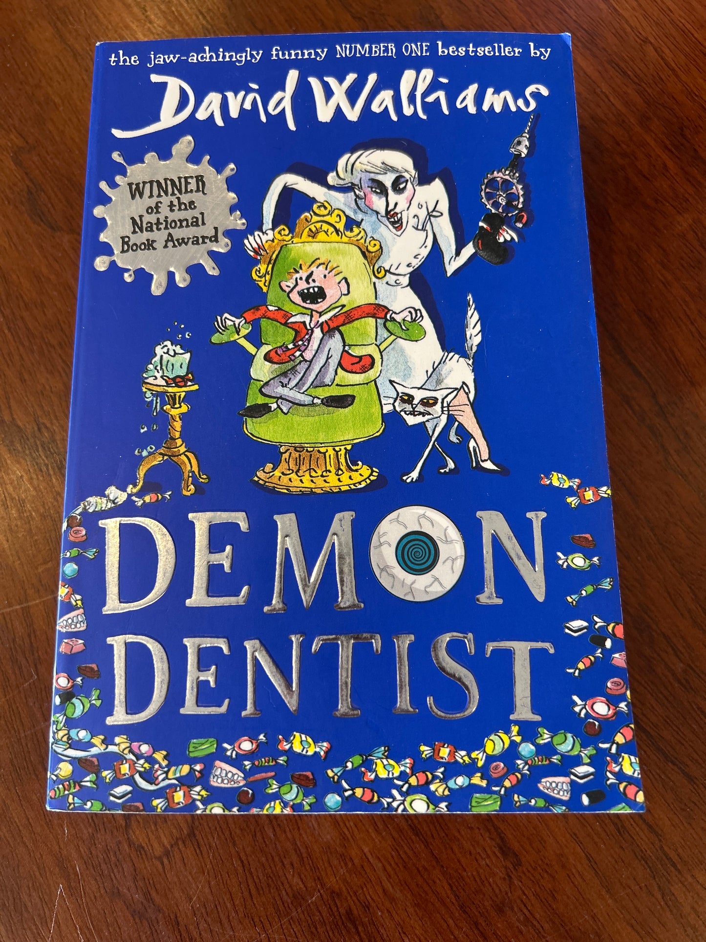 Demon dentist. David Walliams. 2015.