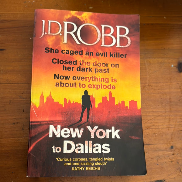 New York to Dallas. J. D. Robb. 2012.