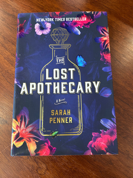 Lost apothecary. Sarah Penner. 2021.