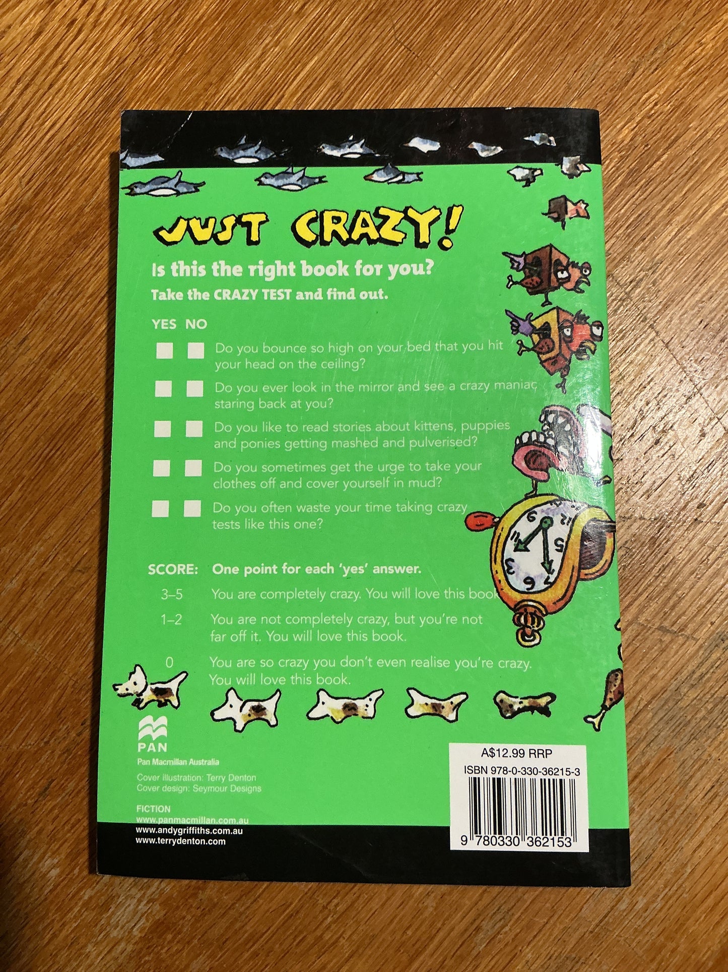 Just crazy. Andy Griffiths and Terry Denton. 2012.