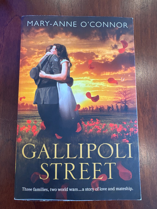 Gallipoli Street. Mary-Anne O’Connor. 2016.
