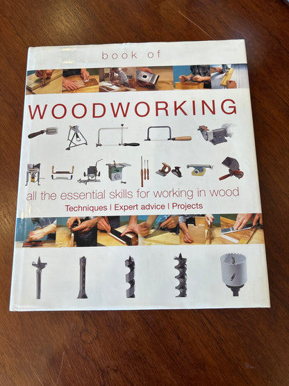 Hamlyn book of woodworking. Declan O’Donoghue. [n. d.].