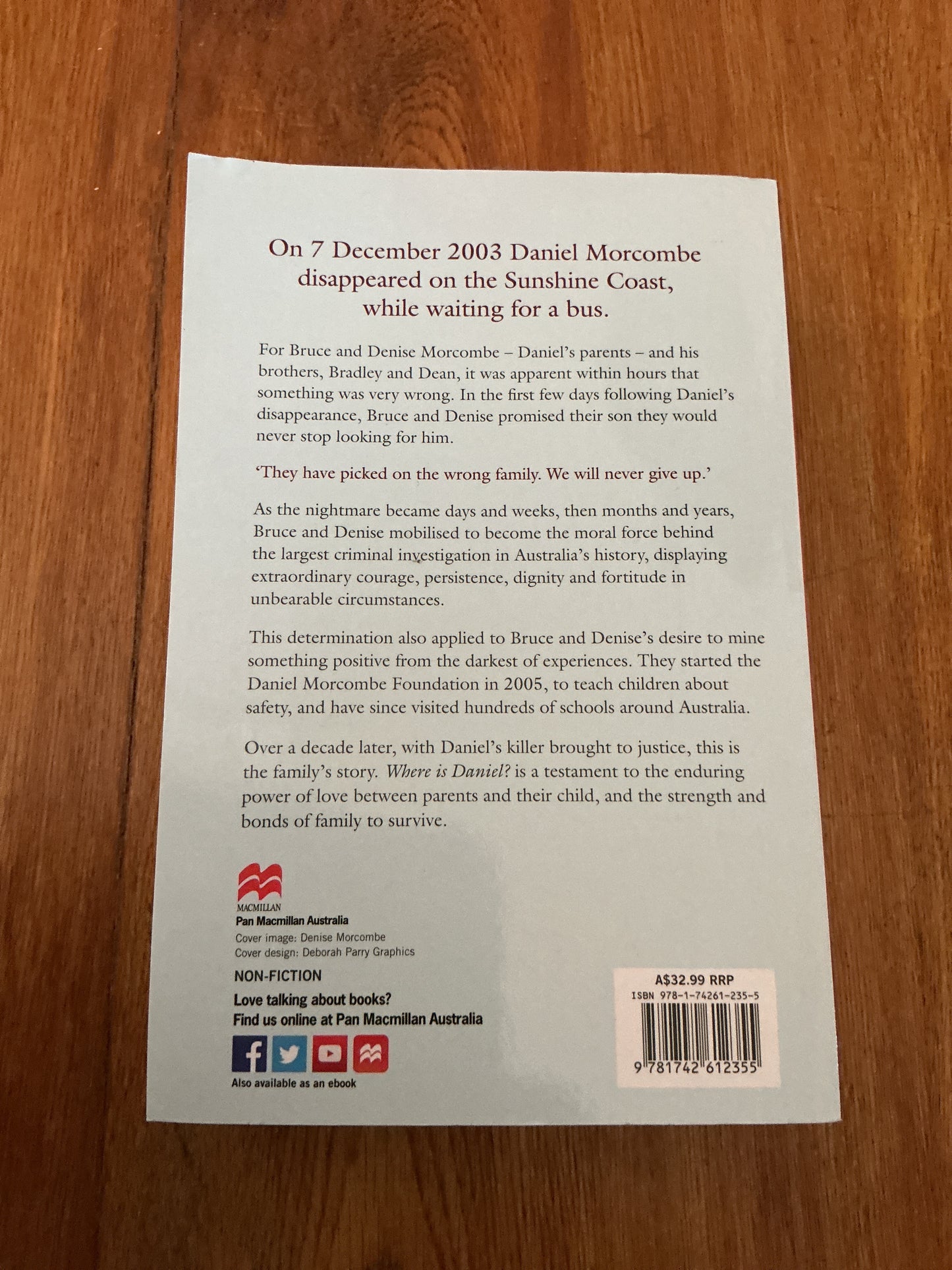 Where is Daniel?: the family’s story. Bruce & Denise Morcombe. 2014.