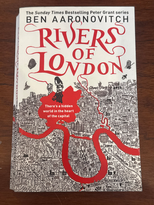 Rivers of London. Ben Aaronovitch. 2011.