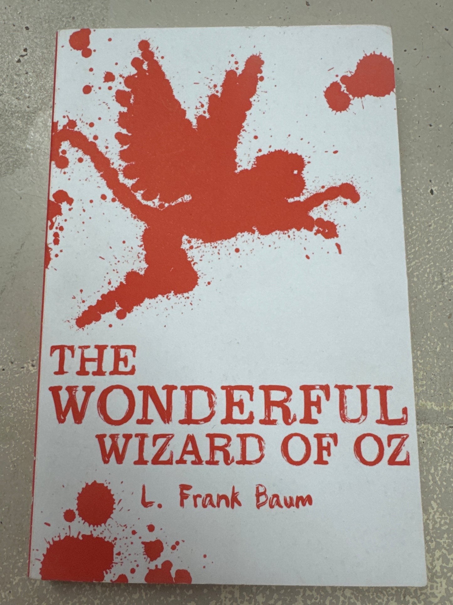 Wonderful wizard of Oz. L. Frank Baum.