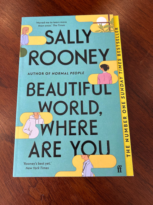 Beautiful world, where are you. Sally Rooney. 2022.