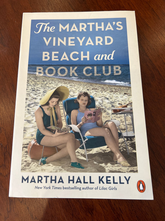 Martha’s Vineyard Beach and book club. Martha Hall Kelly. 2025.