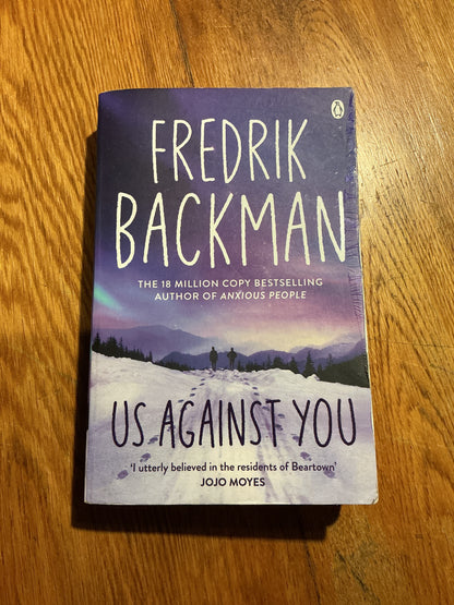 Us against you. Fredrik Backman. 2019.