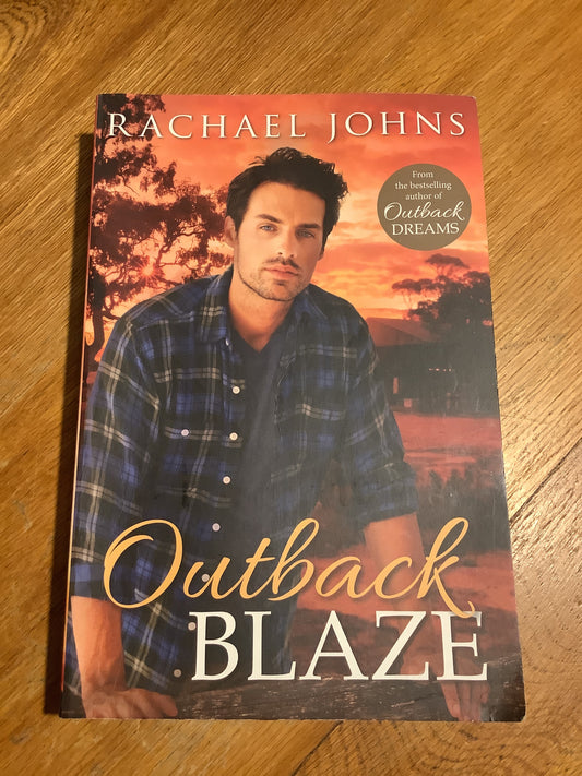 Outback blaze. Rachael Johns. 2015.