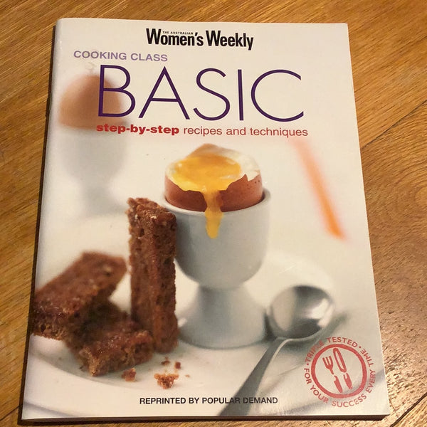 Basic step-by-step recipes and techniques. Australian Women’s Weekly. 2004.