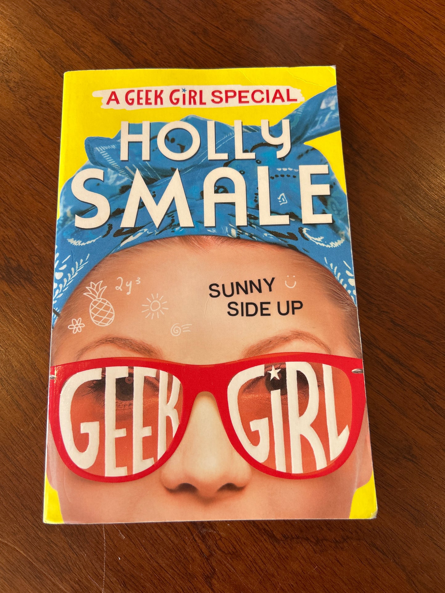 Geek girl: sunny side up. Holly Smale. 2017.