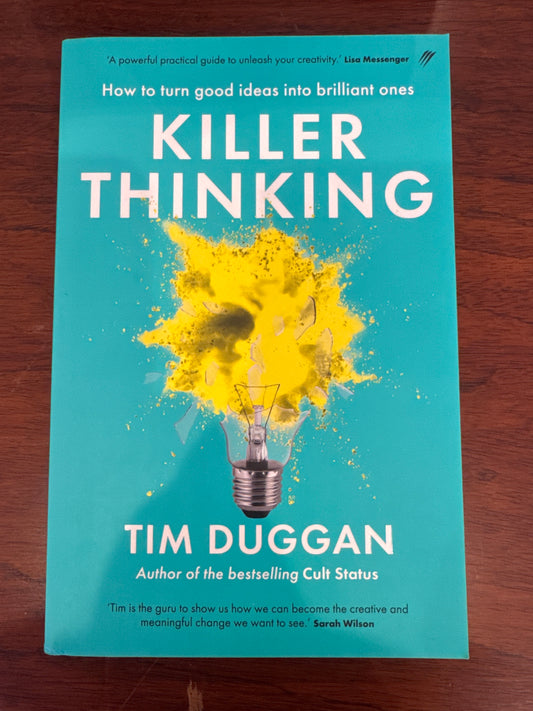 Killer thinking. Tim Duggan. 2022.