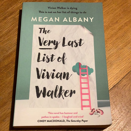 Very last list of Vivian Walker. Megan Albany. 2022.