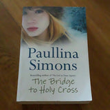Bridge to Holy Cross. Paullina Simons. 2003.