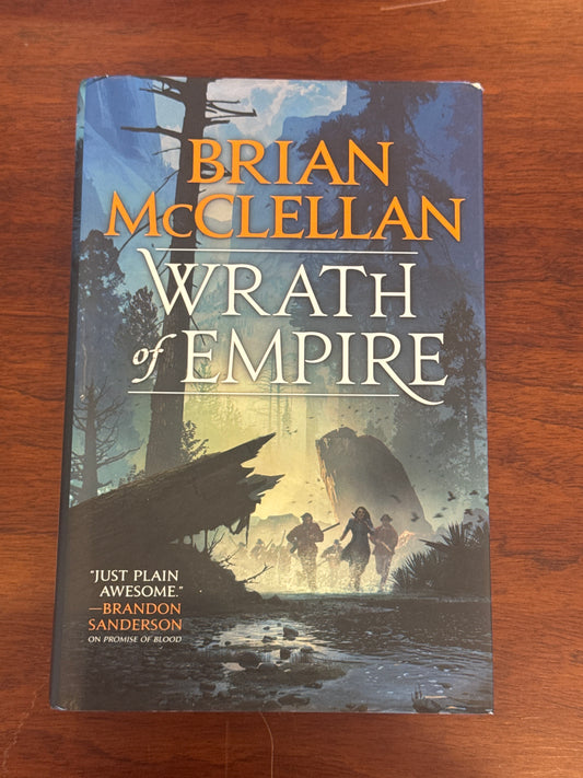 Wrath of Empire. Brian McClellan. 2018.