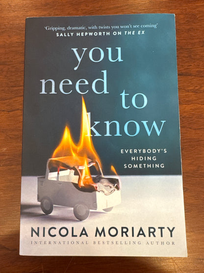 You need to know. Nicola Moriarty. 2021.