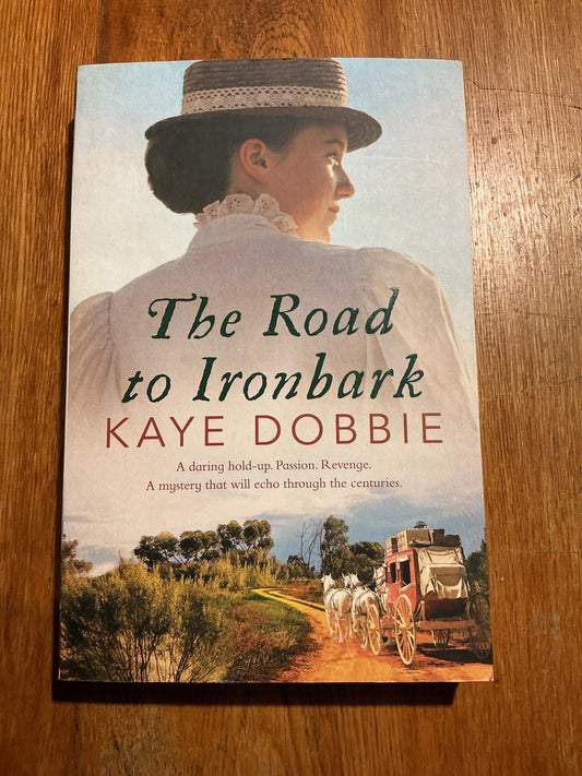 Road to Ironbark. Kaye Dobbie. 2020.