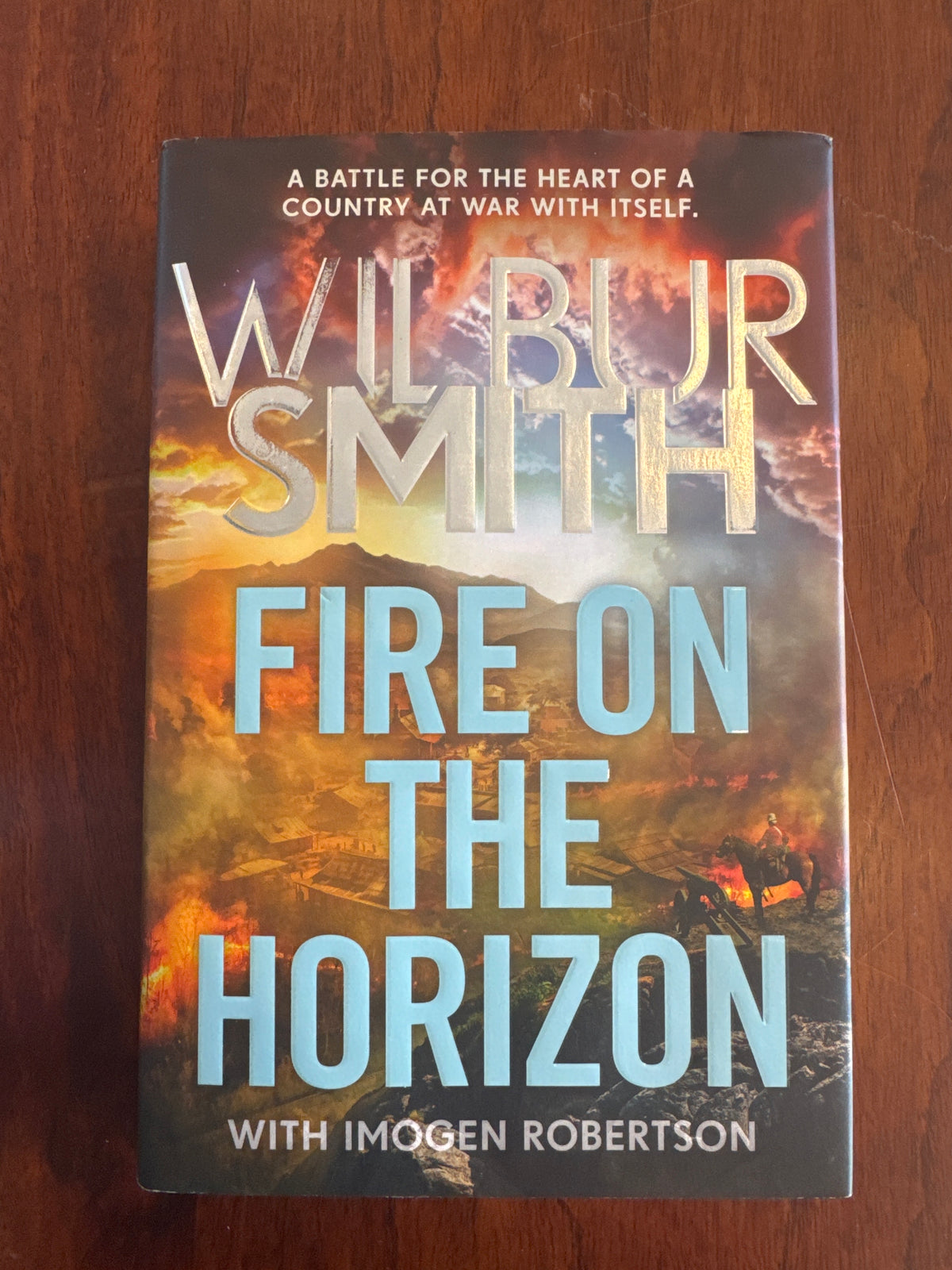 Fire on the horizon. Wilbur Smith and Imogen Roberts. 2025.