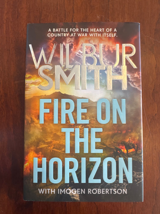 Fire on the horizon. Wilbur Smith and Imogen Roberts. 2025.