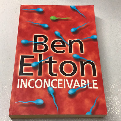 Inconceivable.Ben Elton. 1999.