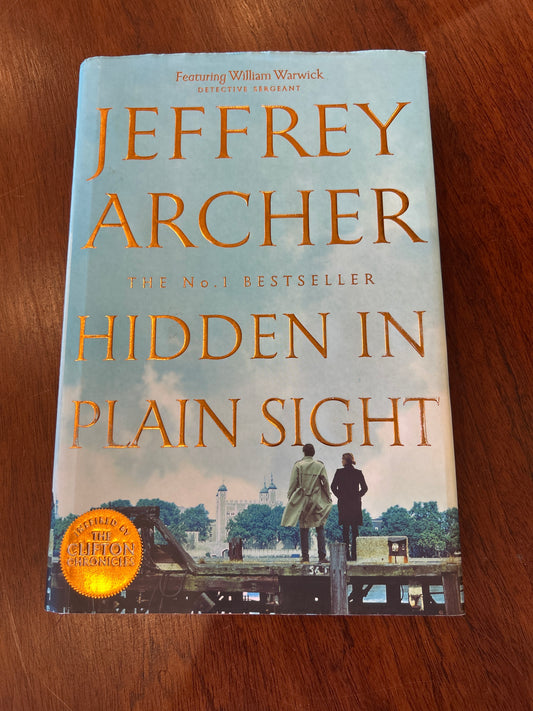 Hidden in plain sight. Jeffrey Archer. 2020.