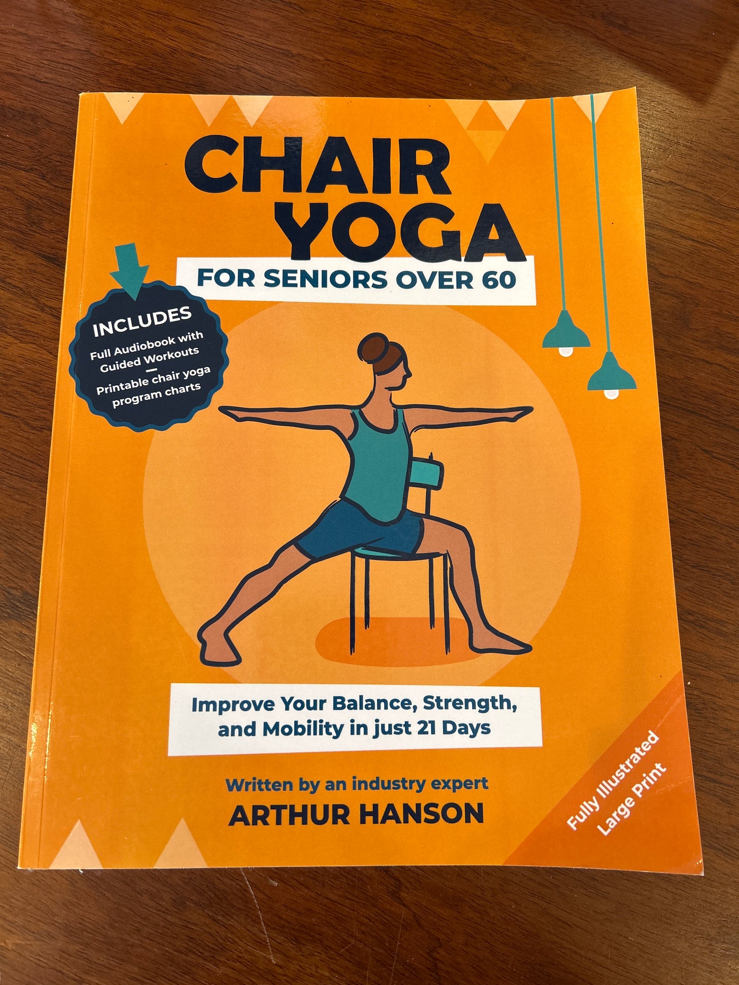 Chair yoga for seniors over 60. Arthur Hanson. 2023.