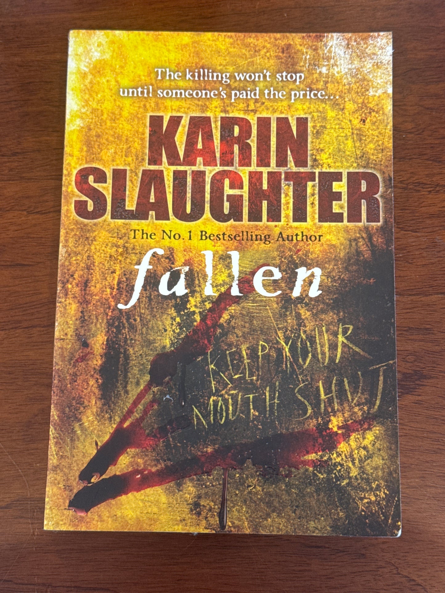 Fallen. Karen Slaughter. 2011.