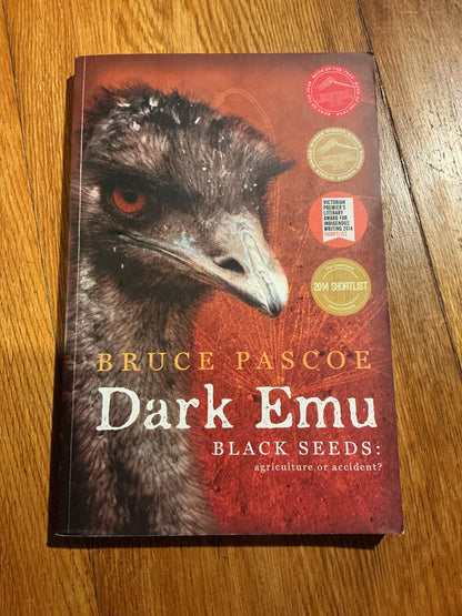 Dark emu: black seeds: agriculture or accident? Bruce Pascoe. 2014.