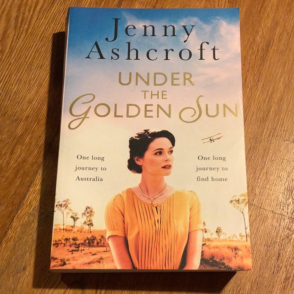 Under the golden sun. Jenny Ashcroft. 2020.