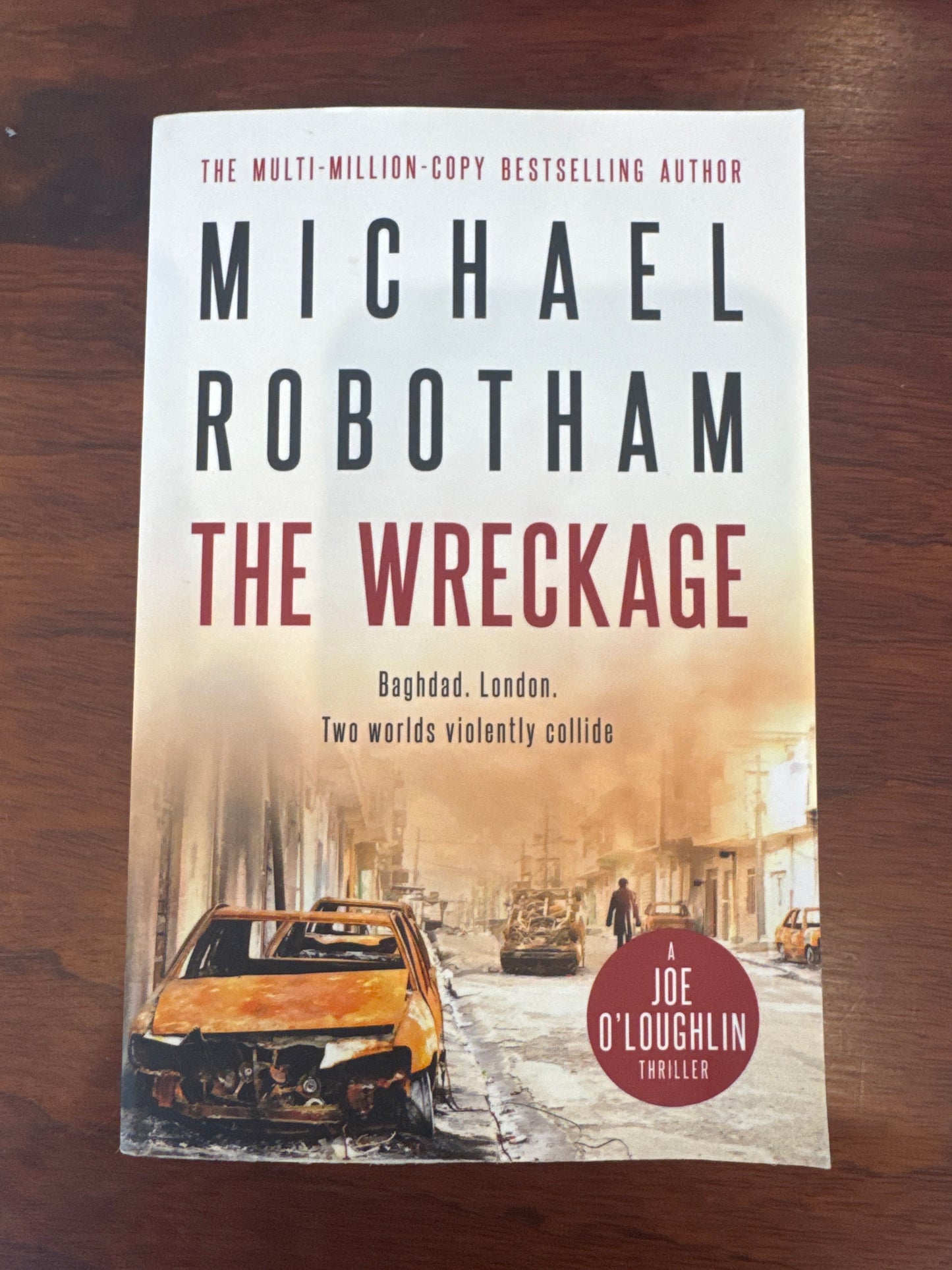 Wreckage. Michael Robotham. 2018.