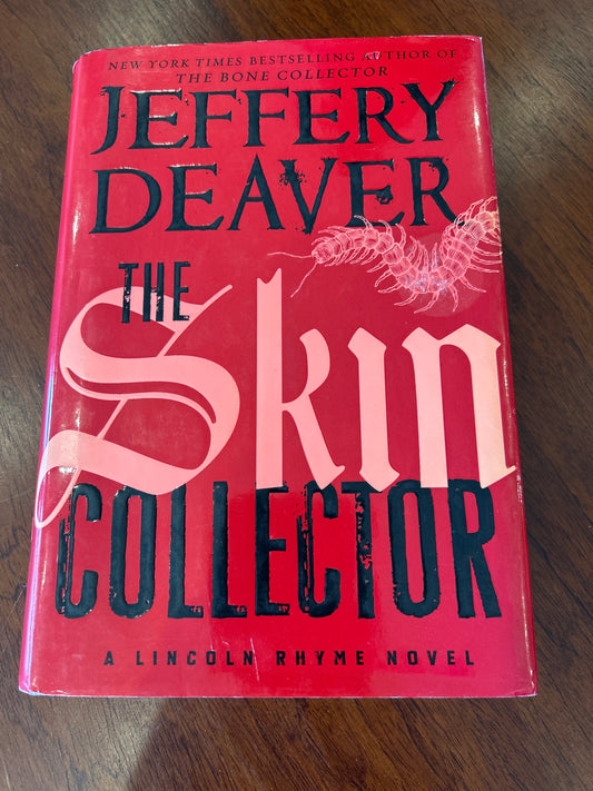 Skin collector. Jeffery Deaver. 2014.