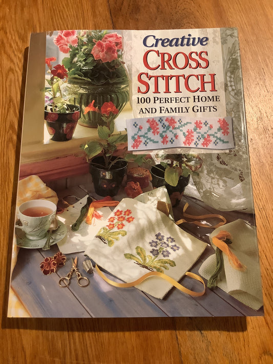 Creative cross stitch. Gail Lawther, Julia Jones and Barbara Deer. 1999.