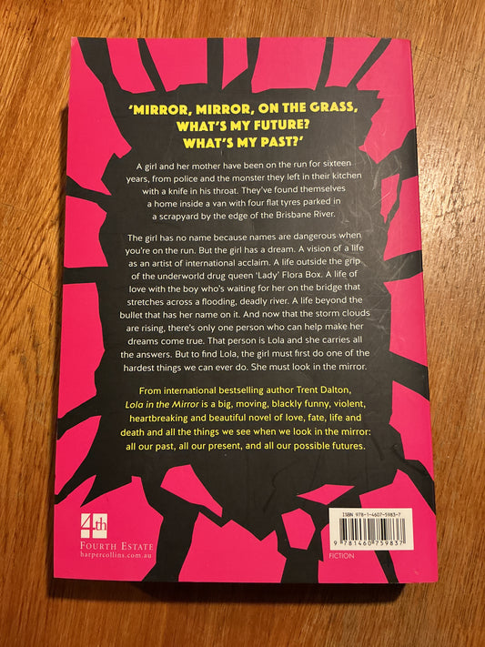 Lola in the mirror. Trent Dalton. 2023.