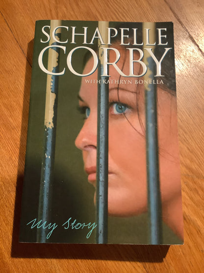 My Story. Schapelle Corby & Kathryn Bonella. 2006.