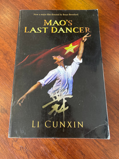 Mao's last dancer. Li Cunxin. 2009.