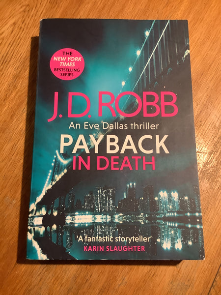 Payback in death. J.D. Robb. 2023.