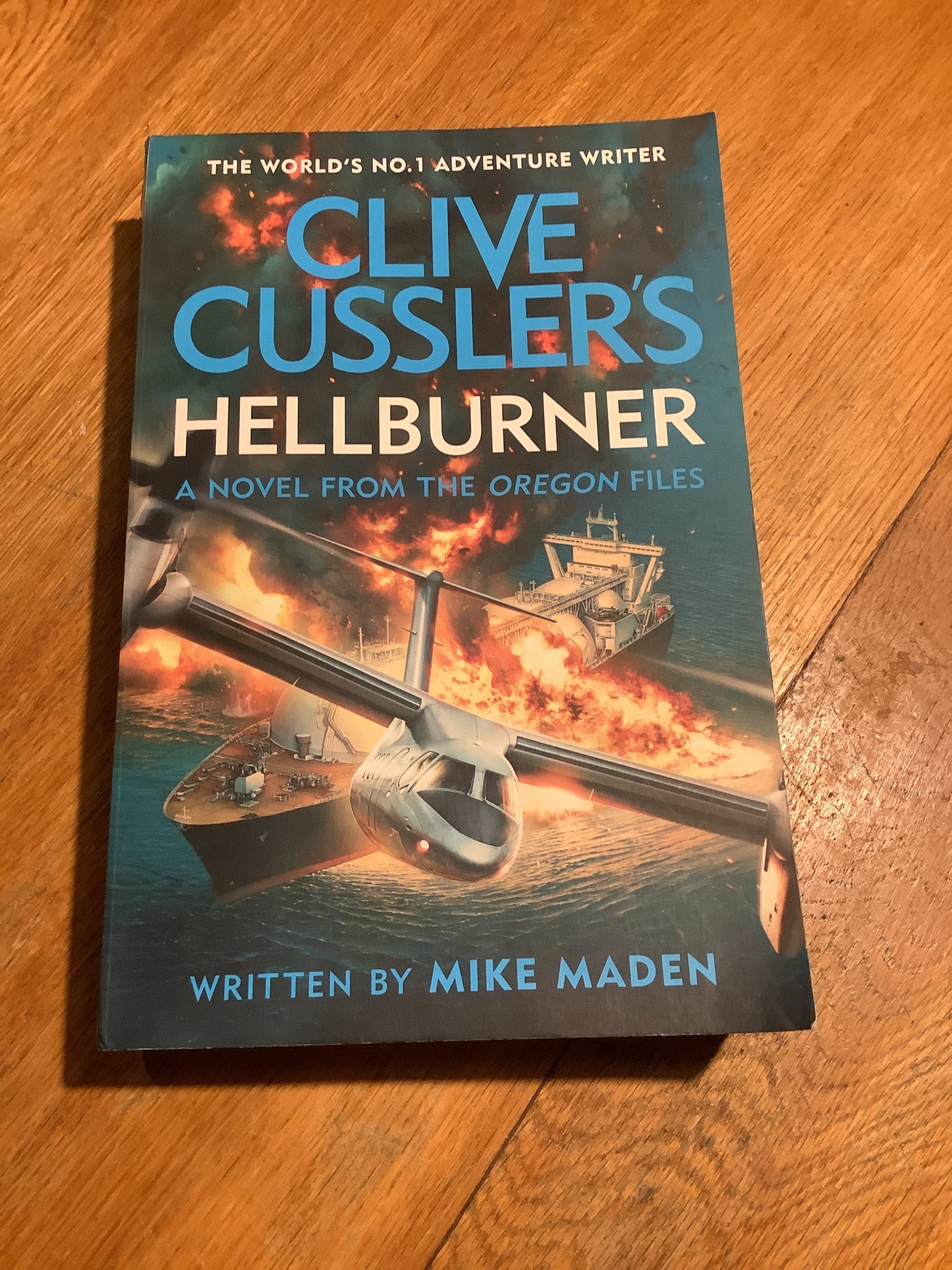 Clive Cussler’s Hellburner. Mike Maden. 2022.