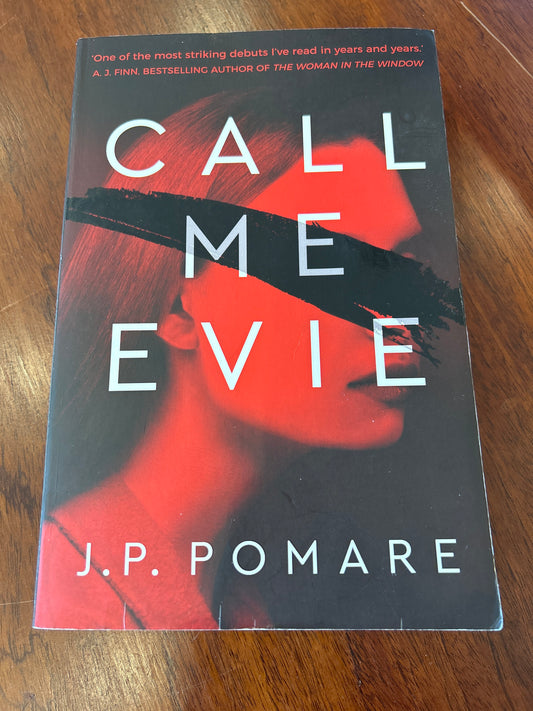 Call me Evie. J. P. Pomare. 2018.