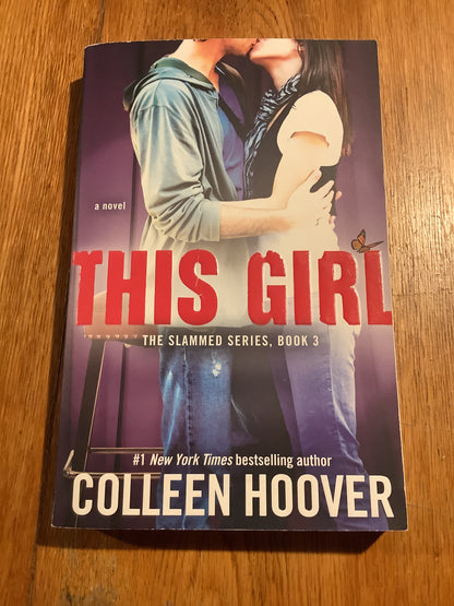 This girl. Colleen Hoover. 2013.