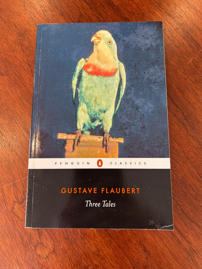 Three tales. Gustave Flaubert. 2005.