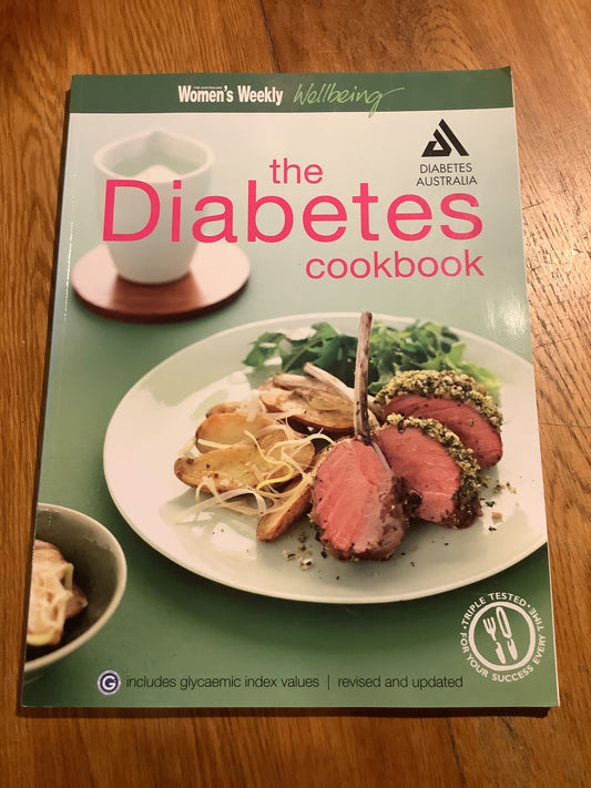 Diabetes cookbook. Australian Women’s Weekly. 2006.